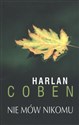 Nie mów nikomu - Harlan Coben