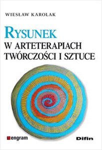 Rysunek w arteterapiach, twórczości i sztuce - Księgarnia Niemcy (DE)