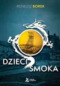 Dzieci smoka - Ireneusz Borek