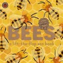 Bees A lift-the-flap eco book  - 