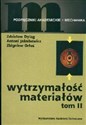 Wytrzymałość materiałów t.2 - Zdzisław Dyląg