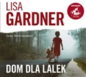 [Audiobook] Dom dla lalek - Lisa Gardner