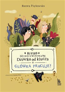 Biuro detektywistyczne Dziurka od klucza Tom 2 Główka pracuje