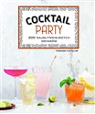 Coctail Party 200 najsłynniejszych drinków - Fernando Castellon