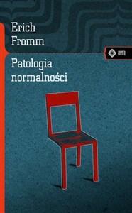 Patologia normalności Przyczynek do nauki o człowieku