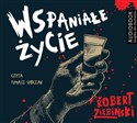 [Audiobook] Wspaniałe życie