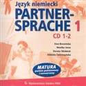 Partnersprache 1 Język niemiecki CD Szkoły ponadgimnazjalne - Ewa Brewińska, Monika Joras, Dorota Obidniak, Elżbieta Świerczyńska