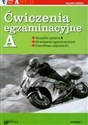 Ćwiczenia egzaminacyjne A