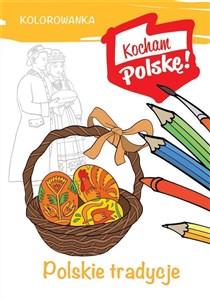 Kolorowanka Polskie tradycje