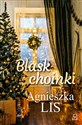 Blask choinki - Agnieszka Lis