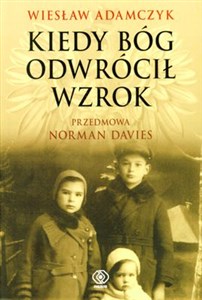 Kiedy Bóg odwrócił wzrok - Księgarnia Niemcy (DE)