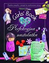 Girls Book Perfekcyjna nastolatka - Michele Lecreux, Celia Gallais, Clemence Roux de Luze