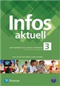 Infos aktuell 3 Język niemiecki Podręcznik wieloletni + kod dostępu (podręcznik) Liceum technikum