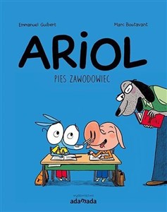 Ariol. Pies zawodowiec - Księgarnia UK