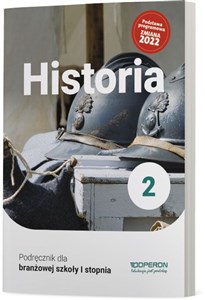 Historia 2 Podręcznik Branżowa Szkoła I stopnia