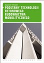 Podstawy technologii betonowego budownictwa monolitycznego - Zygmunt Orłowski