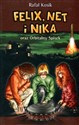Felix Net i Nika oraz Orbitalny Spisek Tom 5