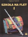 Szkoła na flet z.1 - Eugeniusz Towarnicki