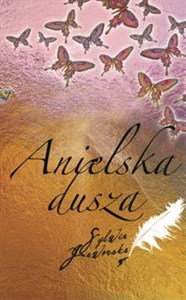 Anielska dusza - Księgarnia UK