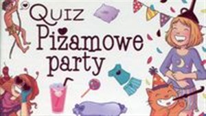 Quiz Piżamowe party