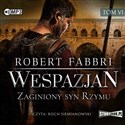 CD MP3 Zaginiony syn Rzymu. Wespazjan. Tom 6 