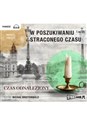 [Audiobook] W poszukiwaniu straconego czasu Tom 7 Czas odnaleziony