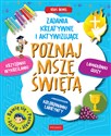 Poznaj Mszę Świętą. Zadania kreatywne i aktywizujące  - Régis Denel