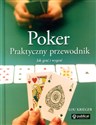 Poker Praktyczny przewodnik Jak grać i wygrać