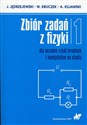 Zbiór zadań z fizyki Tom 1 dla uczniów szkół średnich i kandydatów na studia - J. Jędrzejewski, W. Kruczek, A. Kujawski