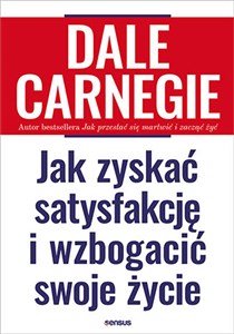 Jak zyskać satysfakcję i wzbogacić swoje życie - Księgarnia Niemcy (DE)