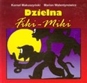 Dzielna Fiki Miki składanka - Kornel Makuszyński, Marian Walentynowicz
