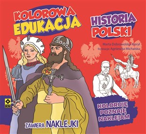 Kolorowa edukacja Historia Polski Naklejki - Księgarnia UK