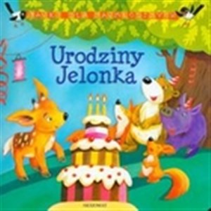 Urodziny jelonka Bajki dla najmłodszych