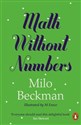 Math Without Numbers - Milo Beckman