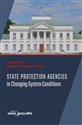 State Protection Agencies in Changing System Conditions 