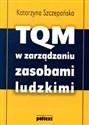 TQM w zarządzaniu zasobami ludzkimi