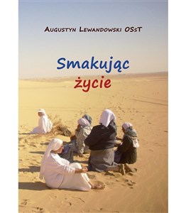 Smakując życie 