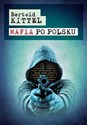 Mafia po polsku - Bertold Kittel