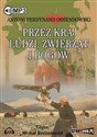 [Audiobook] Przez kraj ludzi, zwierząt i bogów