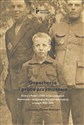 Deportacja i praca przymusowa Dzieci z Polski i ZSRS w nazistowskich Niemczech i okupowanej Europie Wschodniej w latach 1939-1945 - Johannes-Dieter Steinert