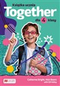 Together Książka ucznia dla klasy 4 szkoły podstawowej  - Catherine Bright, Nick Beare, Gill Holley