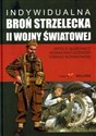 Indywidualna broń strzelecka II wojny światowej - Witold Głębowicz, Roman Matuszewski, Tomasz Nowakowski