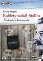 [Audiobook] Kobiety wokół Stalina