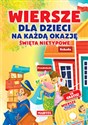 Wiersze dla dzieci na każdą okazję - święta nietypowe + CD