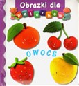 Owoce. Obrazki dla maluchów