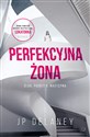 Perfekcyjna żona - JP Delaney