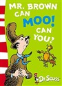 Mr. Brown Can Moo! Can You?: Blue Back Book (Dr. Seuss - Blue Back Book)