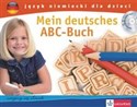 Mein deutsches ABC-Buch Język niemiecki dla dzieci z mp3