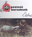 Opowieść o borsukach - Lech Wilczek