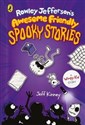 Rowley Jefferson's Awesome Friendly Spooky Stories